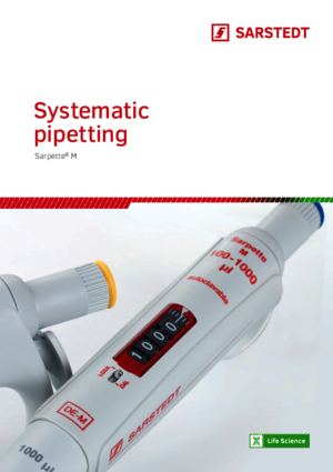 Sarpette® M - Systematic pipetting